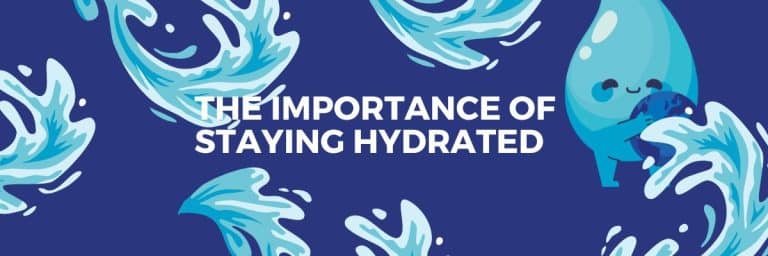 The Vital Role of Hydration: Understanding the Importance of Staying Hydrated